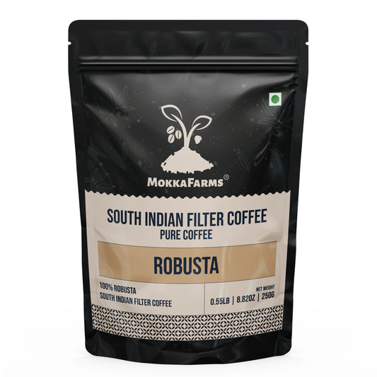 MokkaFarms Robusta South Indian Filter Coffee | 100% Robusta Blend | 0% Chicory | Rich, Flavourful & Aromatic |